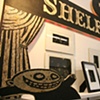 The Shelf Gallery in all it's Glory