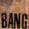 bang me