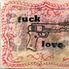 fuck love