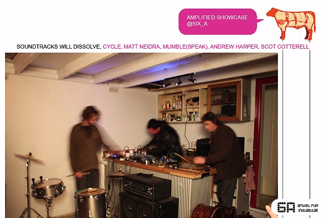 Amplified Sound art @ Six_a July 2009