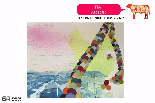 Tia Factor "A Subjective Landscape" October 2007