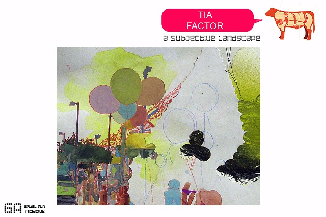 Tia Factor "A Subjective Landscape" October 2007