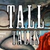 Tall Tales #2