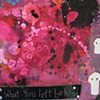What you left behind