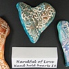 3 HAND HELD HEARTS
"a handful of love"