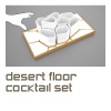 Desert Floor Cocktail Set
