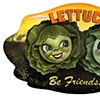 Lettuce Be Friends