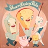 Your Dairy Pals