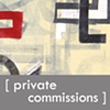 Private Commissions