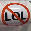 No Laughing Out Loud