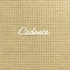 Cadence