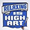 Relaxing is High Art
Compuware Objecthood Exhibition
