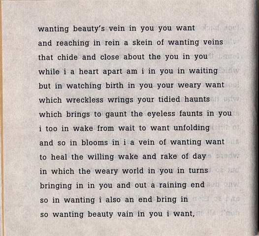 wanting beauty's vein in you you want

from brazilia you

pas de chance press, 2004