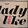 Lady Like