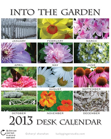 Lucky Ginger Studio: 2013 Desk Calendar "Into the Garden"