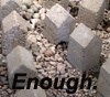 Enough