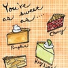 "As Sweet As Pie"