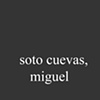 Soto Cuevas, Miguel