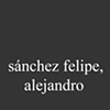 S&aacute;nchez Felipe, Alejandro