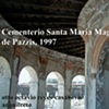 Cementerio Santa Maria Magdalena de Pazzis, 1997