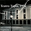 Teatro Tapia. 1976