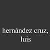 Hern&aacute;ndez Cruz, Luis 