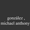 Gonzalez, Michael Antony