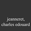 Jeanneret, Charles Edouard (Le Corbusier)