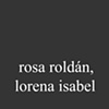Rosa Rold&aacute;n, Lorena Isabel