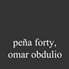 Pe&ntilde;a Forty, Omar Obdulio