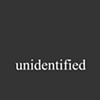 UNIDENTIFIED