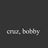 Cruz, Bobby