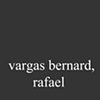 Vargas Bernard, Rafael