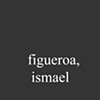 Figueroa, Ismael