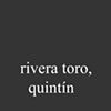 Rivera Toro, Quint&iacute;n