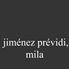 Jim&eacute;nez Pr&eacute;vidi, Mila  