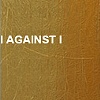 I Against I