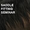 Saddle Fitting Seminar