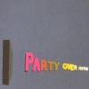 Party Over Here