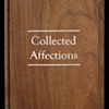 Collected Affections