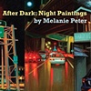 After Dark: Night Paintings
May 1 - June 20, 2010