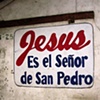 "Jesus Es el Senor de San Pedro,"(Jesus is Lord of San Pedro) San Pedro