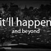 it'll happen and beyond