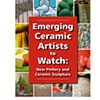 Emerging Artist Feature: Ceramics Monthly May 2009