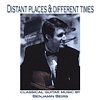 Distant  Places & Different Times