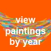 paintings by year...