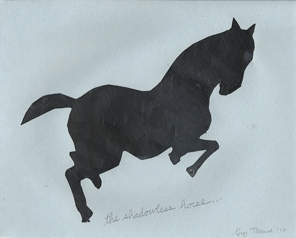 "The Shadowless Horse"