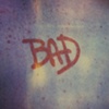 Bad