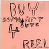 Buy Some Cute Art 4 Reel