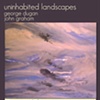 uninhabited landscapes